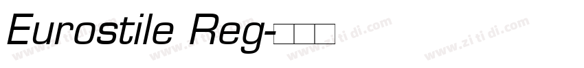 Eurostile Reg字体转换